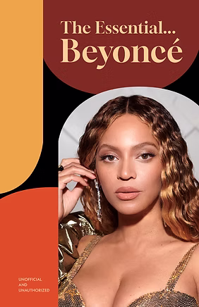 Book cover: The Essential Beyoncé by Anna Pointer